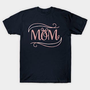 Mom love T-Shirt